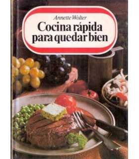 Cocina rápida para quedar bien