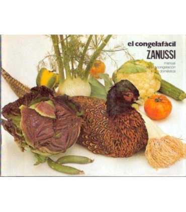 El congelafácil Zanussi. Manual para la congelació