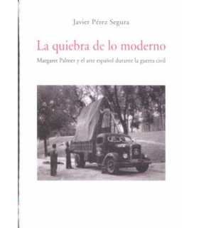La quiebra de lo moderno. Margaret Palmer y el art