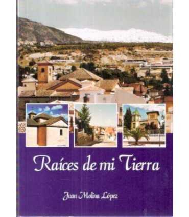 Raíces de mi tierra