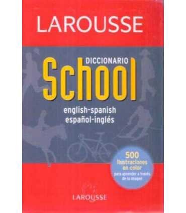 Diccionario School. English-Spanish. Español-Inglé