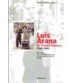 Luis Arana de Cuatro Caminos (1909-1990)