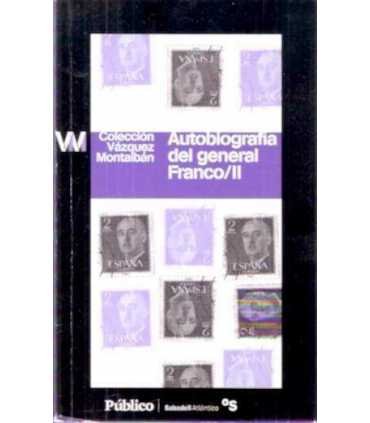 Autobiografía del General Franco II