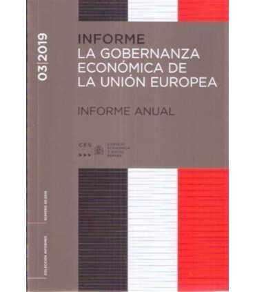 La gobernanza económica de la Unión Europea. Infor