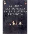 La Luz y las Sombras en la Pintura Española