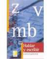 Hablar y escribir correctamente