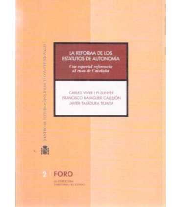 La reforma de los Estatutos de Autonomía. Con espe