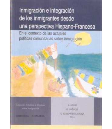 Inmigración e integración de los inmigrantes desde