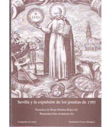 Sevilla y la Expulsión de los Jesuítas de 1767