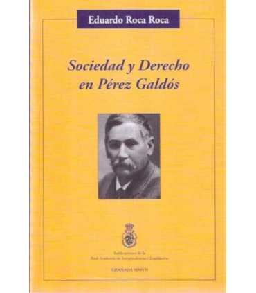 Sociedad y Derecho en Pérez Galdós