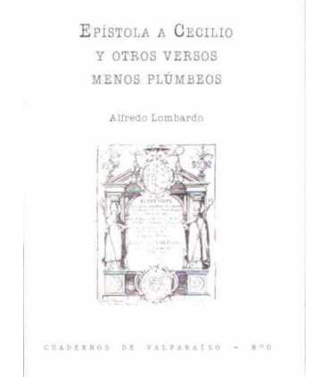 Epístola a Cecilio y otros versos menos plúmbeos