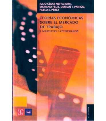 Teorías Económicas sobre el Mercado de Trabajo I.