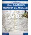 Museo Caja Granada. Memoria de Andalucía