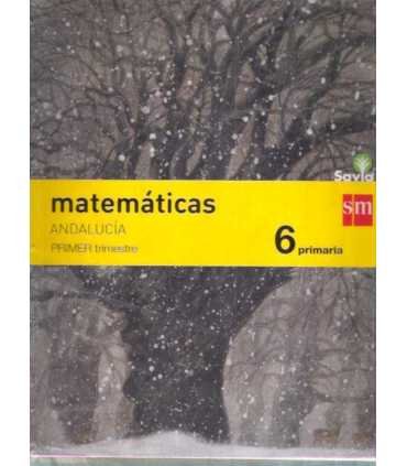 Savia. Matemáticas. Andalucía. Primer Trimestre. 6