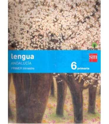 Savia. Lengua. Andalucía. Primer Trimestre. 6 prim