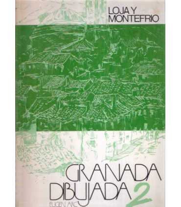 Granada Dibujada, 2: Loja y Montefrío.
