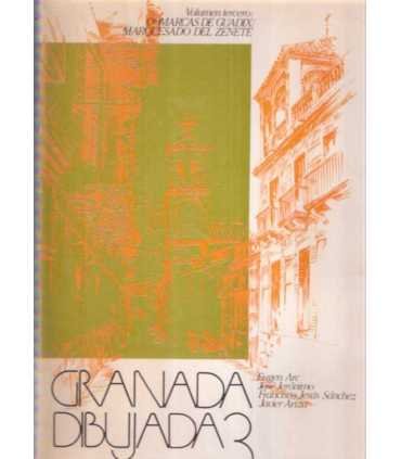 Granada Dibujada, 3: Comarcas de Guadix y Marquesa