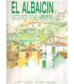 El Albaicín visto por ocho Artistas