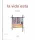 La vida esta