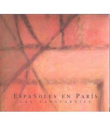 Españoles en París. Las Vanguardias