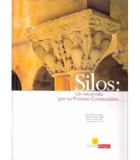 Silos: un recorrido por su proceso constructivo