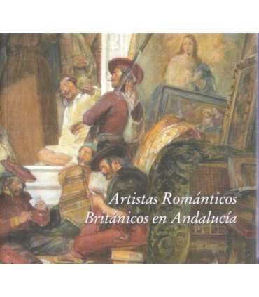 Artistas Románticos Británicos en Andalucía