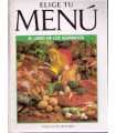Elige tu menú. El libro de los alimentos