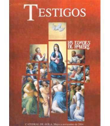 Testigos. Las edades del Hombre.