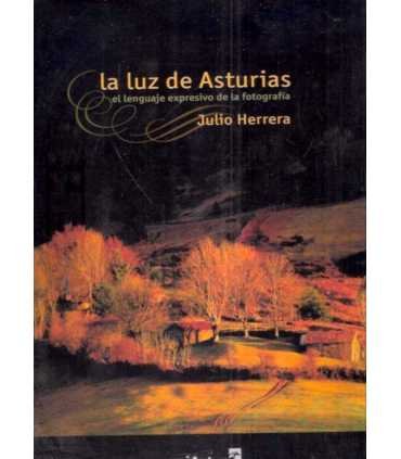 La luz de Asturias, el lenguaje expresivo de la fo