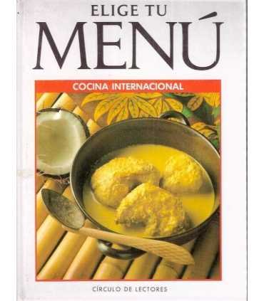 Elige tu menú: Cocina Internacional