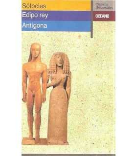 Edipo rey. Antígona.