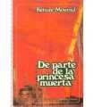 De parte de la princesa muerta