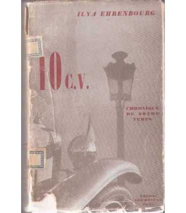 10 C.V. Cronique de notre temps