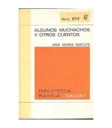 Algunos muchachos y otros cuentos