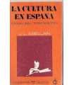 La Cultura en España (Ensayo para un diagnostico)