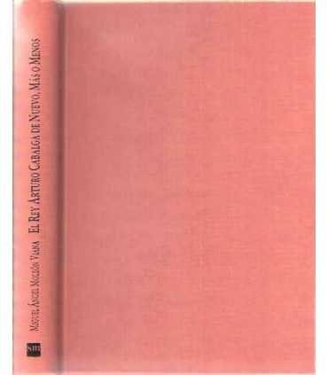 El rey Arturo cabalga de nuevo, más o menos