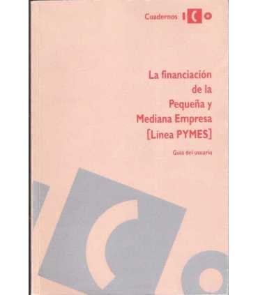 La financiación de la  pequeña y mediana empresa (
