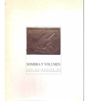 Sombra y volumen. Una colección de escultura conte