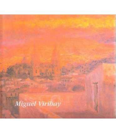 Miguel Viribay. 50 años de pintura