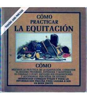 Cómo practicar la Equitación