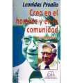 Creo en el hombre y en la comunidad