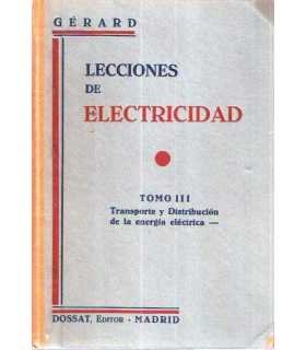 Lecciones de electricidad Tomo III. Transporte y D