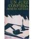 Un juez confiesa