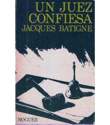 Un juez confiesa
