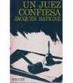 Un juez confiesa
