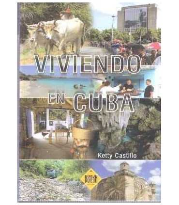 Viviendo en Cuba