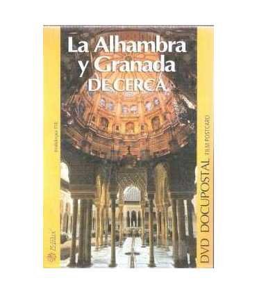 La Alhambra y Granada de cerca