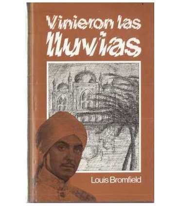 Vinieron las lluvias