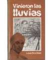 Vinieron las lluvias