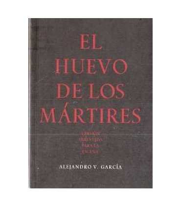 El huevo de los mártires